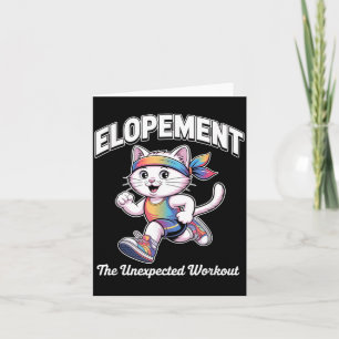 Elopement The Unexpected Workout Funny Autism Card