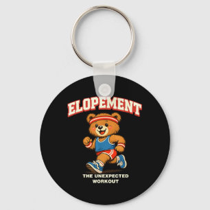 Elopement The Unexpected Workout Racoon Funny Keychain