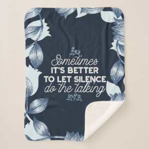 Eloquent Silence Quote Art for Serene Decor Sherpa Blanket