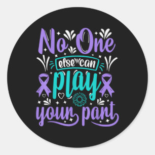 Else Can Play Your Part  Classic Round Sticker