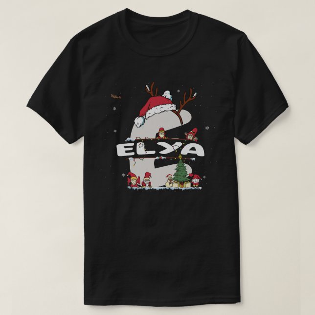 Elya Christmasw Elya Name for funny Xmas  T-Shirt (Design Front)