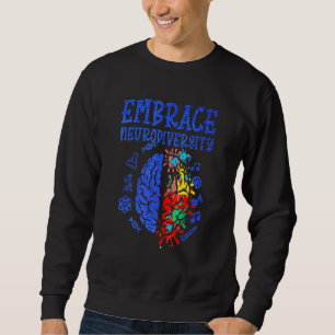 Em Brace Neuro Diversity Autism Awareness ASD Men Sweatshirt