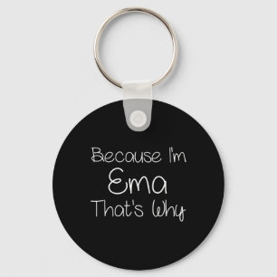 Ema Funny Personalized Birthday Women Name Gift Id Keychain