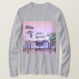 Email Marketer Career T-Shirt