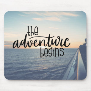 Embark on Adventure Mouse Pad