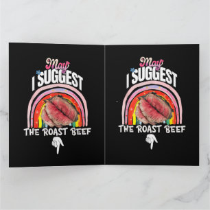 Embarrassing May I Suggest The Roast Beef Thank You Card