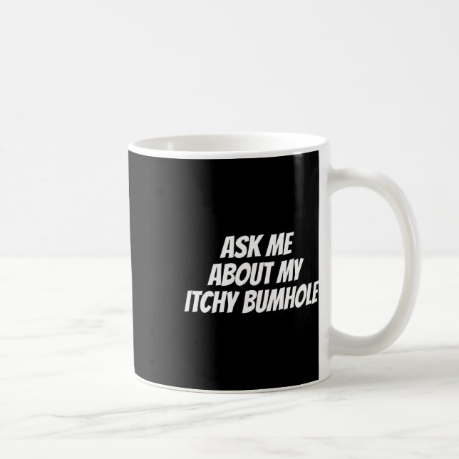 Embarring Bachelor Party Forfeit Itchy Bum  Coffee Mug (Right)