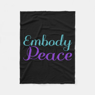 Embody Peace Prevention Awareness Design Fleece Blanket