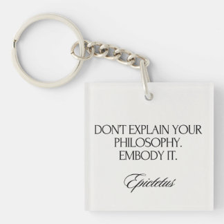 Embody Your Philosophy Modern Elegant Stoic Chic Keychain
