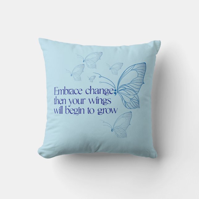 Embrace Change Throw Pillow (Front)