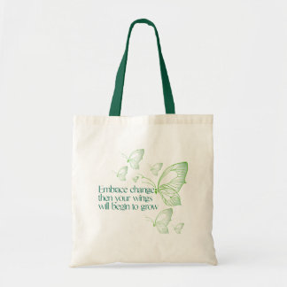 Embrace Change  Tote Bag