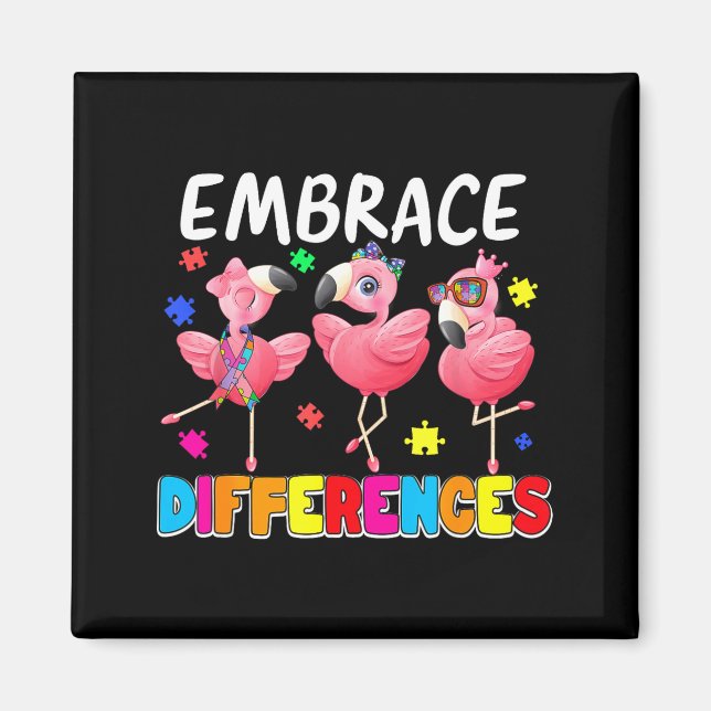 Embrace differences cute flamingo lover autism magnet (Front)