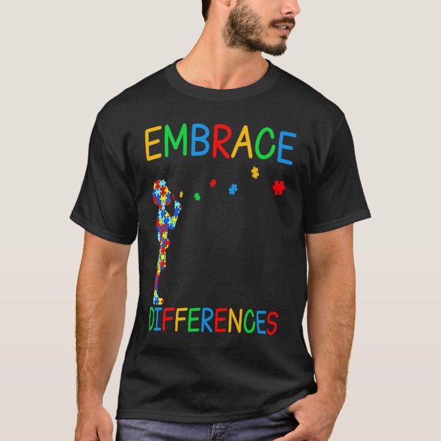 Embrace Differences   Support Autism Awareness Day T-Shirt (Front)