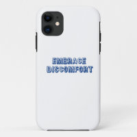 Embrace Discomfort