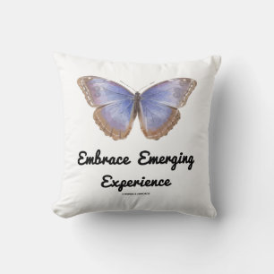 Embrace Emerging Experience Butterfly Throw Pillow