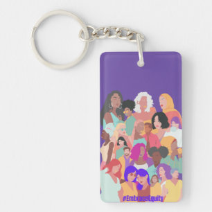 Embrace Equity - Happy Women's Day 2023 Keychain
