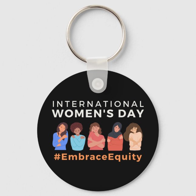 Embrace Equity International Women's Day 2023 Keychain (Front)
