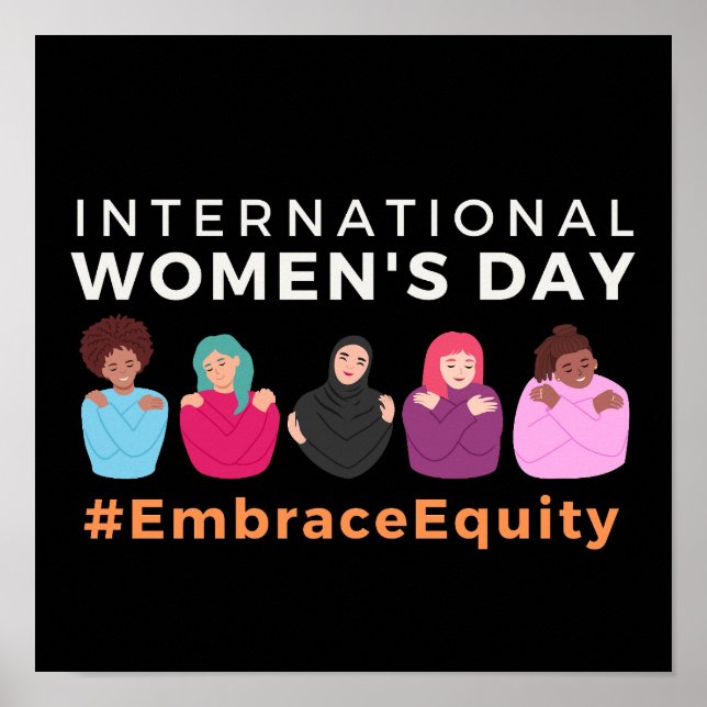Embrace Equity International Women's Day  Poster (Front)