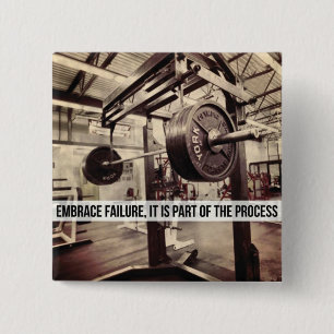 EMBRACE FAILURE. Bodybuilding Workout Motivational 2 Inch Square Button