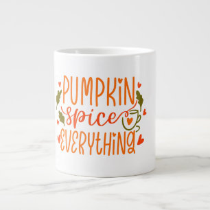 Embrace Fall Vibes with Our Pumpkin Spice Everythi Large Coffee Mug
