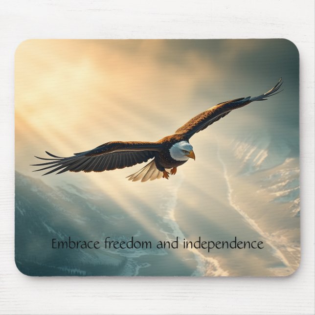 Embrace freedom and independence mouse pad (Front)