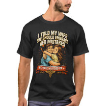 Embrace Her Mistakes Retro Husband