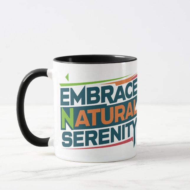 Embrace natural serenity  mug (Left)