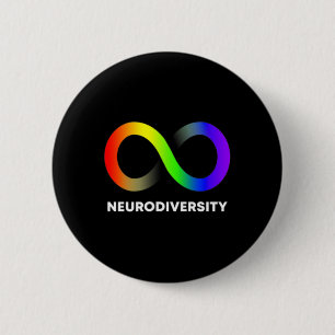 Embrace Neurodiversity Autism Adhd Asd Infinity Ra 2 Inch Round Button