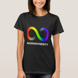 Embrace Neurodiversity Autism Adhd Asd Infinity Ra T-Shirt