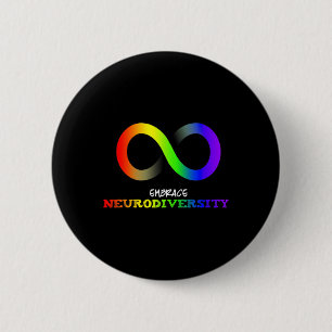 Embrace Neurodiversity Autism Asd Adhd Rainbow Inf 2 Inch Round Button