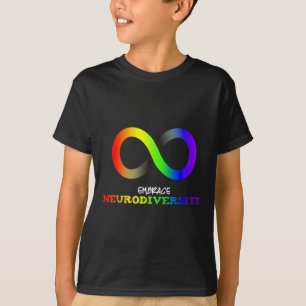 Embrace Neurodiversity Autism Asd Adhd Rainbow Inf T-Shirt