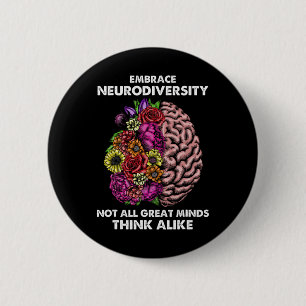 Embrace Neurodiversity Autism Awareness Adhd Sped  2 Inch Round Button