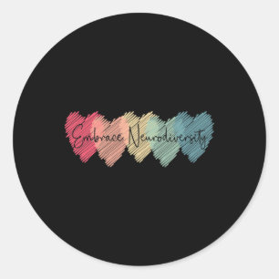 Embrace Neurodiversity Autism Awareness Asd Adhd Classic Round Sticker