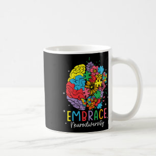 Embrace Neurodiversity Autism Awareness Asd Men Wo Coffee Mug