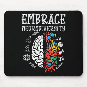 Embrace Neurodiversity Autism Awareness ASD Men Wo Mouse Pad