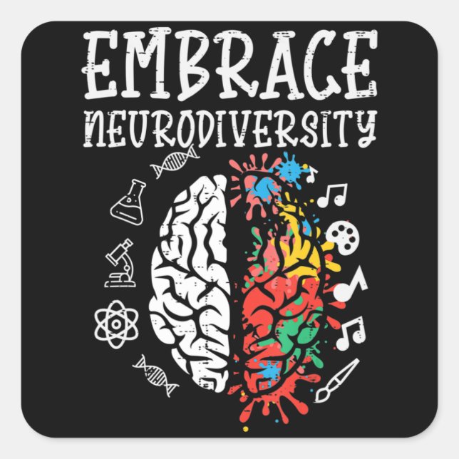 Embrace Neurodiversity Autism Awareness ASD Men Wo Square Sticker (Front)