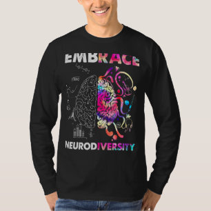 Embrace Neurodiversity Autism Awareness Asd Men Wo T-Shirt