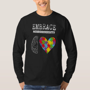 Embrace Neurodiversity Autism Awareness Asd Men Wo T-Shirt