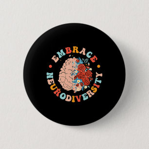 Embrace Neurodiversity Autism Awareness Neurodiver 2 Inch Round Button