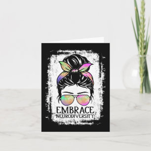 Embrace Neurodiversity Autism Awareness Neurodiver Card