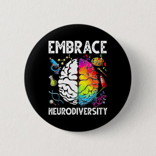 Embrace Neurodiversity Autism Awareness Teacher Mo 2 Inch Round Button