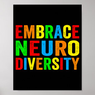 Embrace neurodiversity autism neurodivergent poster