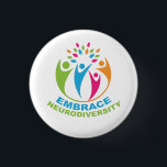 Embrace Neurodiversity Autism Spectrum Colorful 1 Inch Round Button<br><div class="desc">A beautiful autism acceptance and support button that reads Embrace Neurodiversity under a colorful and fun design of autistic and neurotypical people coming together to celebrate the spectrum of differences in humans. This is a pretty gift for a special needs teacher or neurodivergent friend who has Aspergers Syndrome. A neurodiverse...</div>