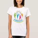 Embrace Neurodiversity Autism Spectrum Colourful T-Shirt<br><div class="desc">A beautiful autism acceptance and support t-shirt that reads Embrace Neurodiversity under a colourful and fun design of autistic and neurotypical people coming together to celebrate the spectrum of differences in humans. This is a pretty gift for a special needs teacher or neurodivergent friend who has Aspergers Syndrome. A neurodiverse...</div>