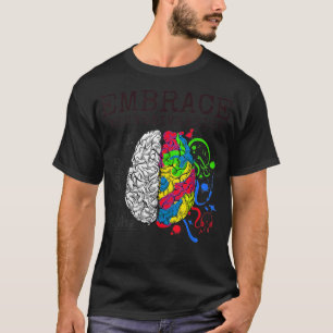 Embrace Neurodiversity Brain ADHD Autism ASD Aware T-Shirt