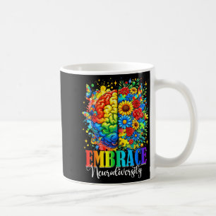 Embrace neurodiversity brain autism awareness sped coffee mug