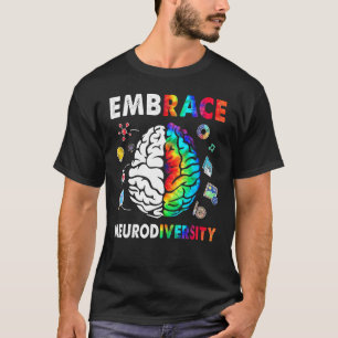 Embrace Neurodiversity Brain Embrace ADHD Autism A T-Shirt