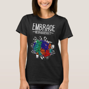Embrace Neurodiversity Celebrate The Spectrum Auti T-Shirt