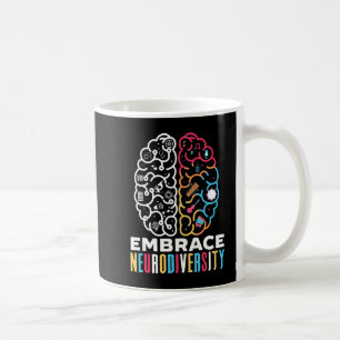 Embrace Neurodiversity Design for a Autism Awarene Coffee Mug