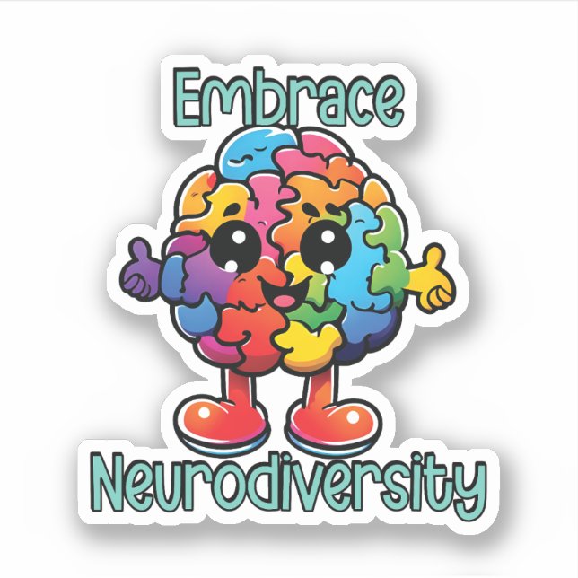 Embrace Neurodiversity | Neurodivergent Awareness (Front)